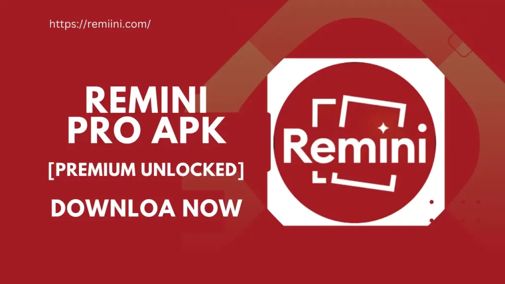Remini pro apk download