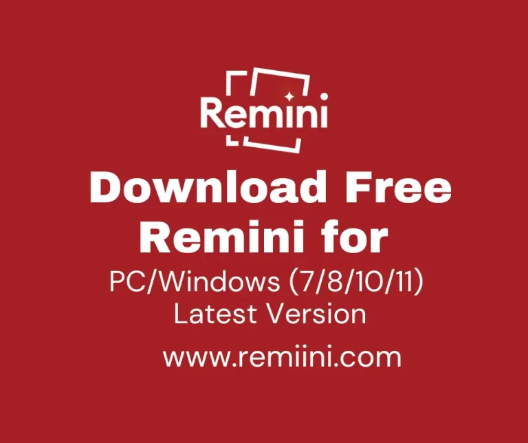 Download Free Remini for PC/Windows Latest Version