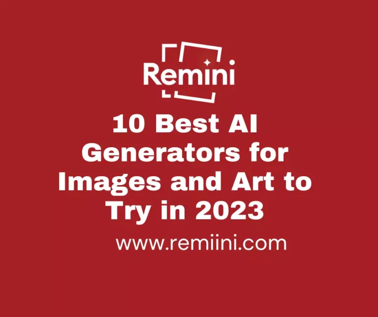 10 Best AI Generators for Images and Art to Try in 2023
