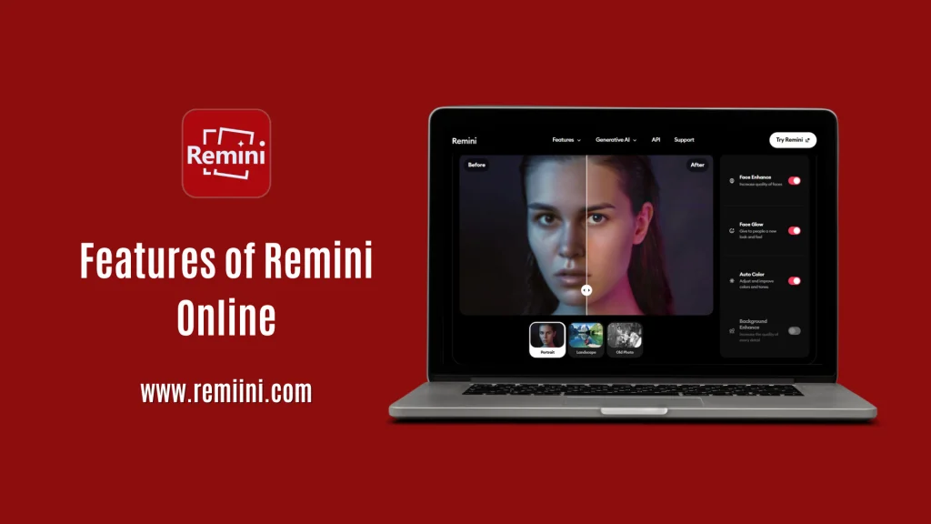 Features of Remini Online