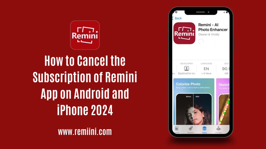 How to Cancel the Subscription of Remini App on Android and iPhone 2024