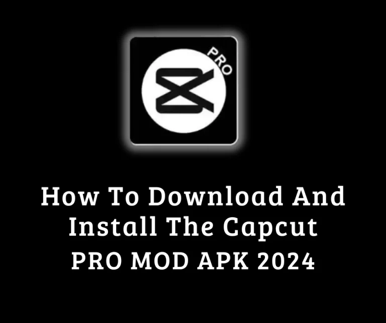 Capcut Pro Mod APK All-in-One Video Editing App